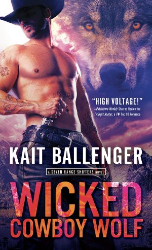 [Seven Range Shifters 03] • Wicked Cowboy Wolf